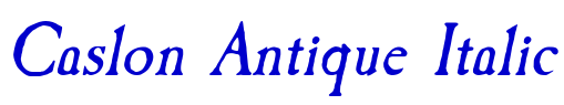Caslon Antique Italic フォント